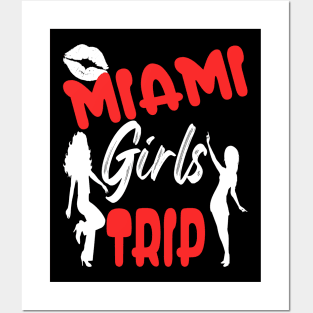 miami girls trip Posters and Art